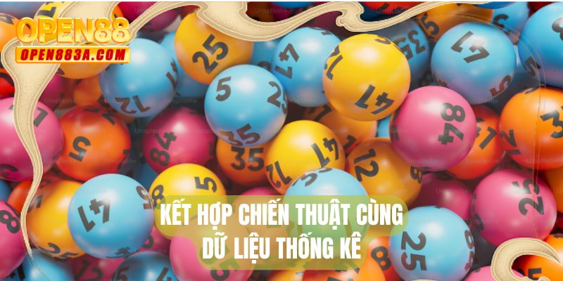 Kết hợp chiến thuật cùng dữ liệu thống kê